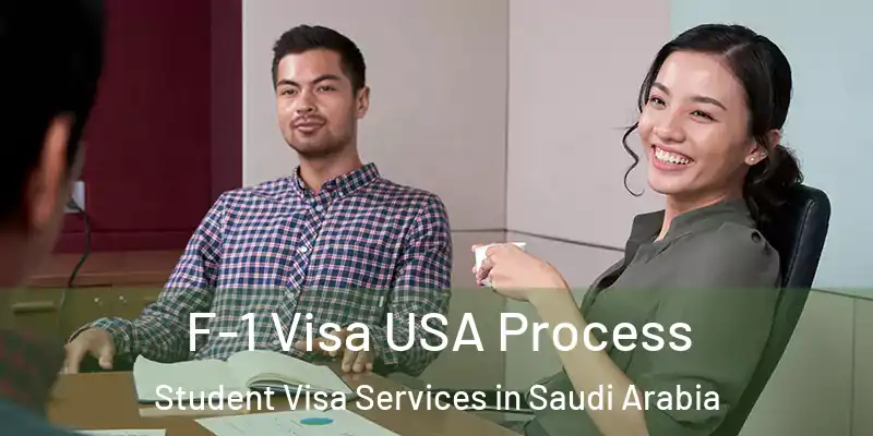 F-1 Visa USA Process Student Visa Services in Saudi Arabia